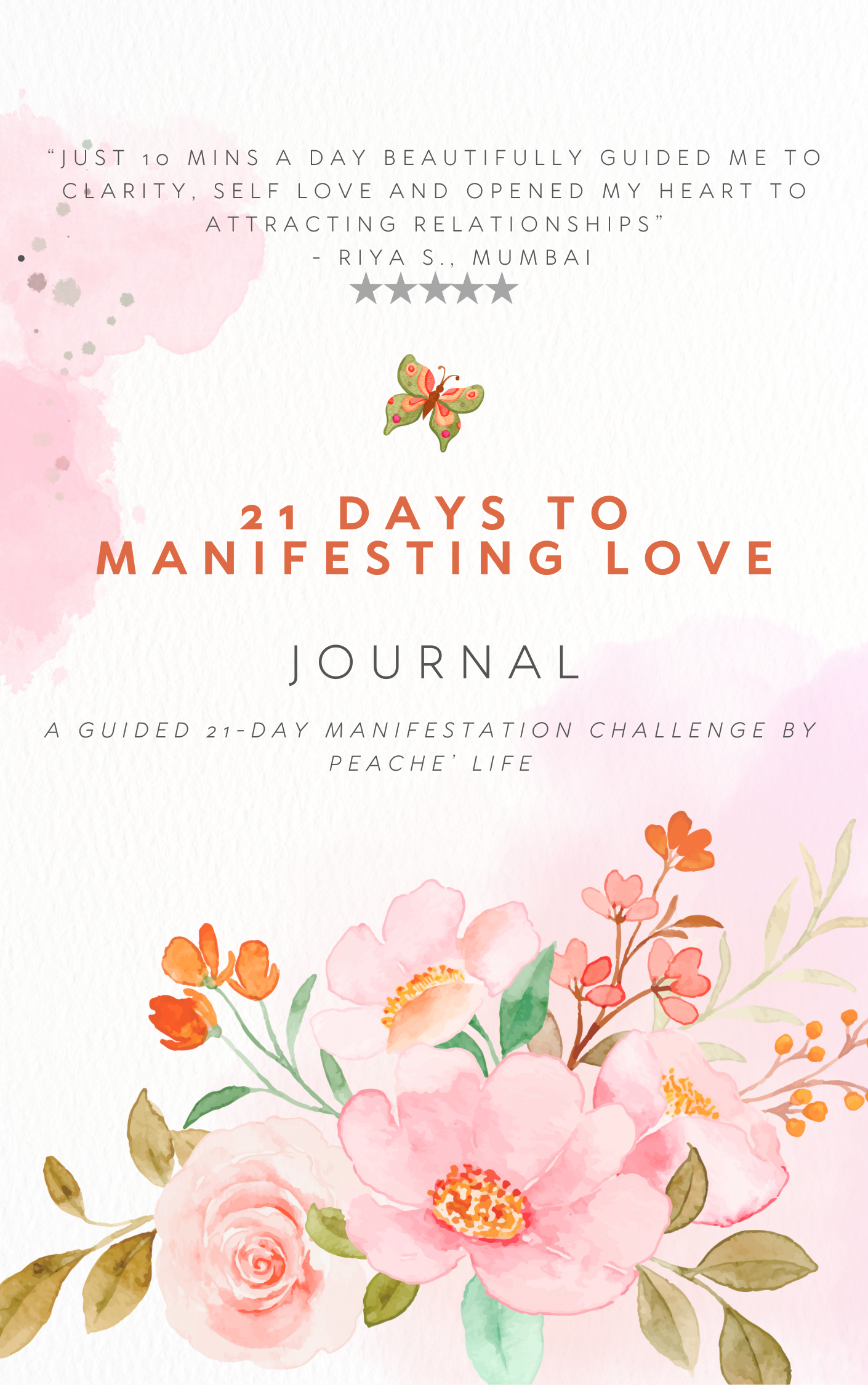 Manifestation of Love: Attract the Love You Deserve in 21 DAYS!